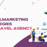 Digital Marketing Strategies for Travel Agency